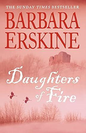 Daughters of Fire by Barbara Erskine