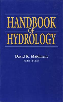 Handbook of Hydrology by David R. Maidment