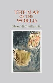The Map of the World by Eiléan Ní Chuilleanáin