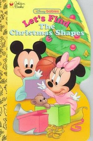 Let's Find Christmas Shapes: A Sturdy Shape Book by Alan Benjamin