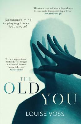 The Old You by Louise Voss