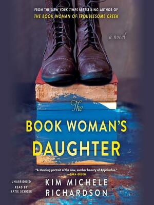 The Book Woman's Daughter by Kim Michele Richardson