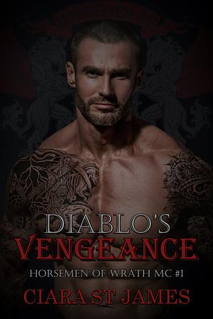 Diablo's Vengeance by Ciara St. James