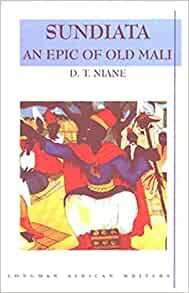 Sundiata:  An Epic of Old Mali by Mamadou Kouyaté