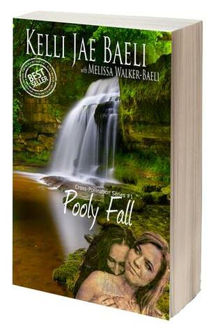 Pooly Fall by Kelli Jae Baeli, Melissa Walker-Baeli