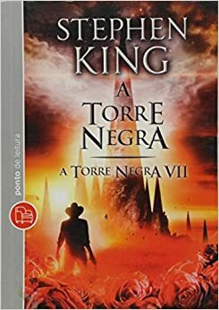 A Torre Negra by Stephen King