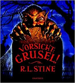 Vorsicht, Grusel!: Geschichten by R.L. Stine