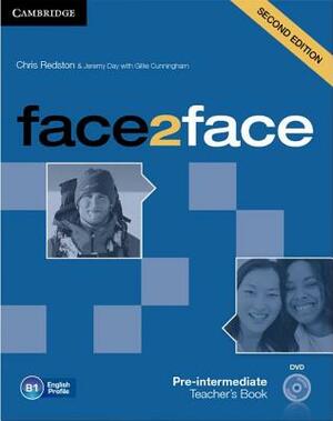 Face2face Pre-Intermediate Teacher's Book with DVD by Jeremy Day, Chris Redston