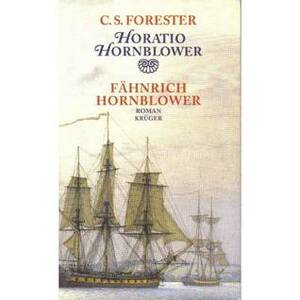Fähnrich Hornblower by C.S. Forester