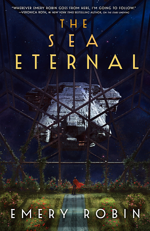 The Sea Eternal by Emery Robin