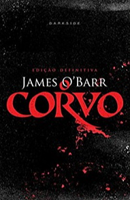 O Corvo by James O'Barr