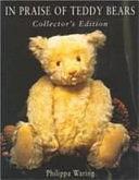 In Praise of Teddy Bears by Philippa Waring