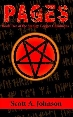 Pages: Book Two of the Stanley Cooper Chronicles by Scott a. Johnson