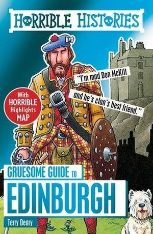 Gruesome Guide to Edinburgh by Mike Phillips, Terry Deary