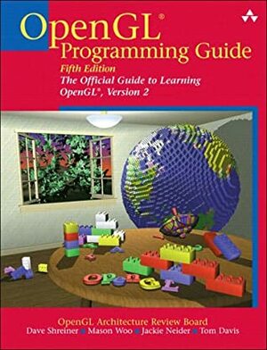 OpenGL Programming Guide: The Official Guide to Learning OpenGL, Version 2 by Mason Woo, Dave Shreiner