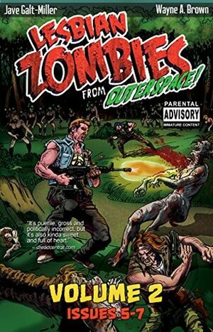 Lesbian Zombies from Outer Space: Volume 2: Collected Issues 5-7 by 