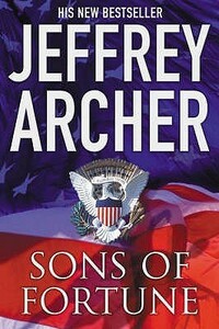 Sons of Fortune by Jeffrey Archer