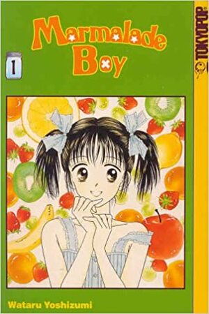 Marmalade Boy, Volume 1 by Wataru Yoshizumi