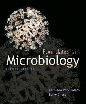 Combo: Foundations in Microbiology with Lab Applications in Microbiology: A Case Study Approach by Chess by Kathleen Park Talaro, Barry Chess