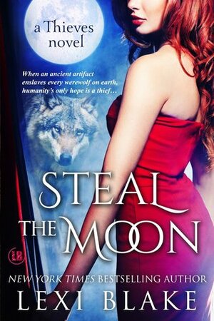 Steal the Moon by Lexi Blake