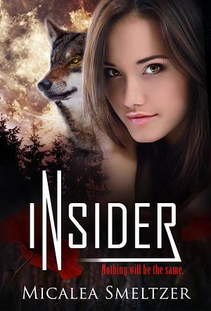 Insider by Micalea Smeltzer