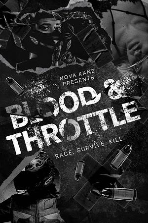 Blood & Throttle by Nova Kane