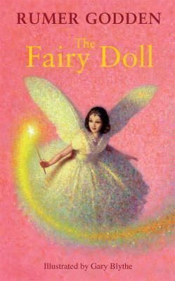 The Fairy Doll by Rumer Godden, Gary Blythe