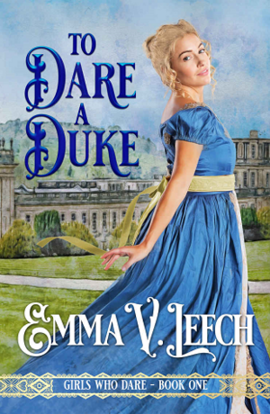 To Dare a Duke by Emma V. Leech