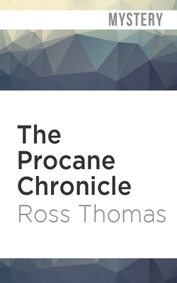 The Procane Chronicle by Ross Thomas