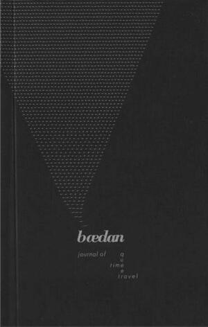 Baedan 3: Journal of Queer Time Travel by Various, Baedan
