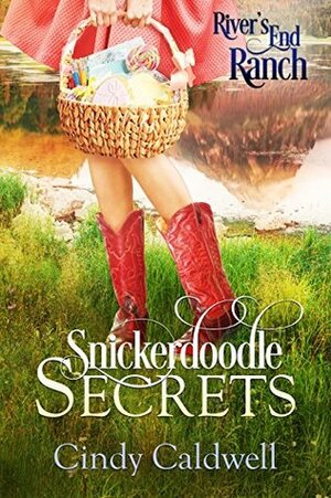 Snickerdoodle Secrets by Cindy Caldwell