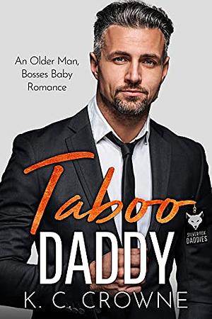 Taboo Daddy by K.C. Crowne