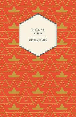 The Liar  by Henry James