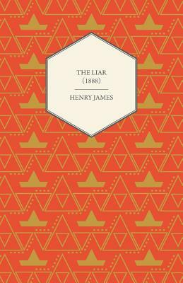 The Liar  by Henry James