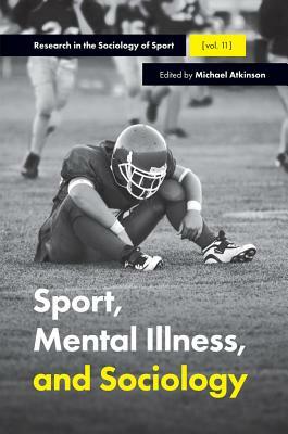 Sport, Mental Illness and Sociology by 