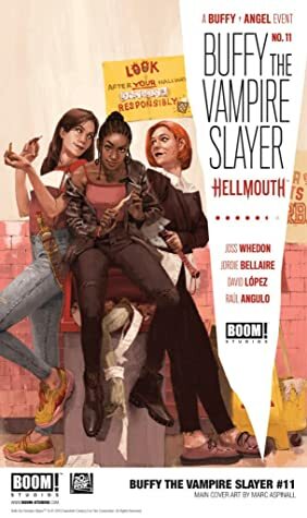 Buffy the Vampire Slayer #11 by Raúl Angulo, Marc Aspinall, Jordie Bellaire, David López, Ed Dukeshire