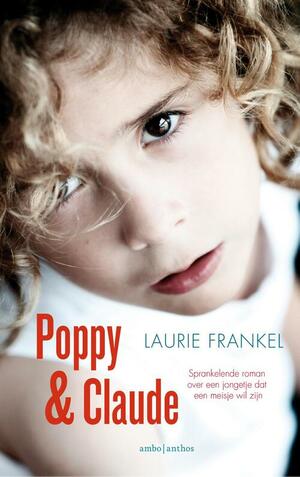 Poppy & Claude by Laurie Frankel