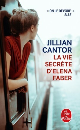 La Vie secrète d'Elena Faber by Jillian Cantor