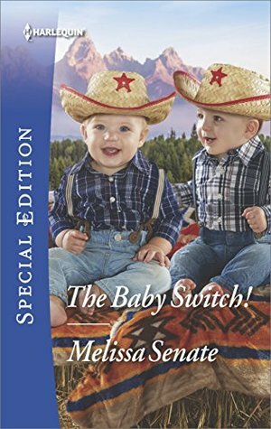 The Baby Switch! by Melissa Senate
