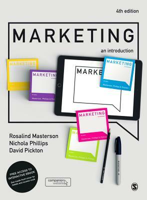 Marketing: An Introduction by Nichola Phillips, David Pickton, Rosalind Masterson