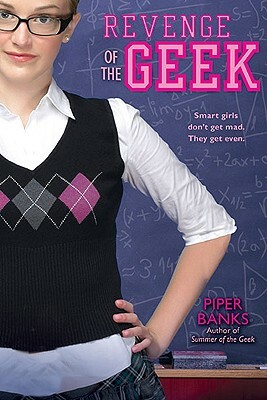 Revenge of the Geek by Piper Banks