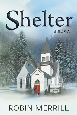 Shelter by Robin Merrill