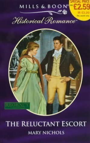 The Reluctant Escort by Mary Nichols