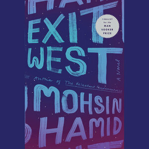 Exit West by Mohsin Hamid