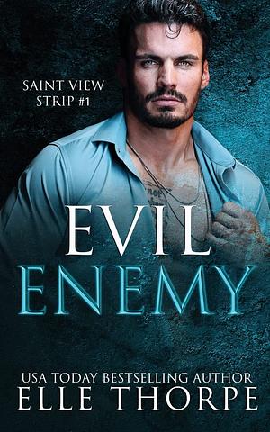 Evil Enemy by Elle Thorpe