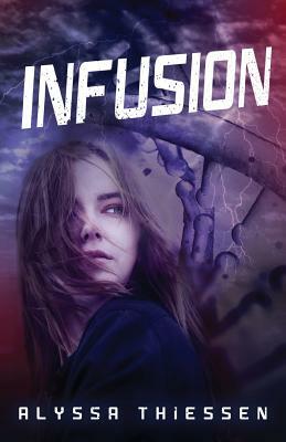 Infusion by Alyssa Thiessen