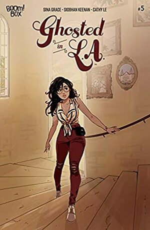 Ghosted in L.A. #5 by Cathy Le, Siobhan Keenan, Sina Grace