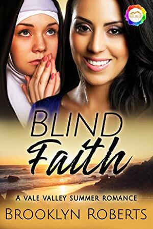 Blind Faith by Brooklyn Roberts