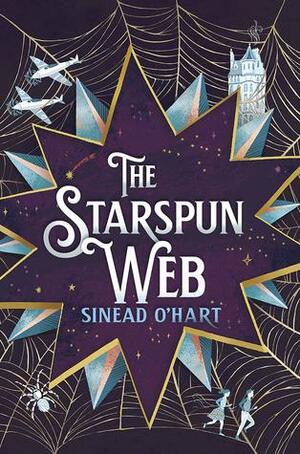 The Starspun Web by Sinéad O'Hart