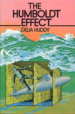 The Humboldt Effect by Delia Huddy